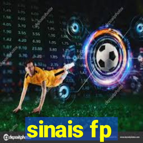 sinais fp